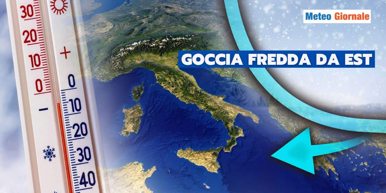 goccia fredda da est meteo 2312