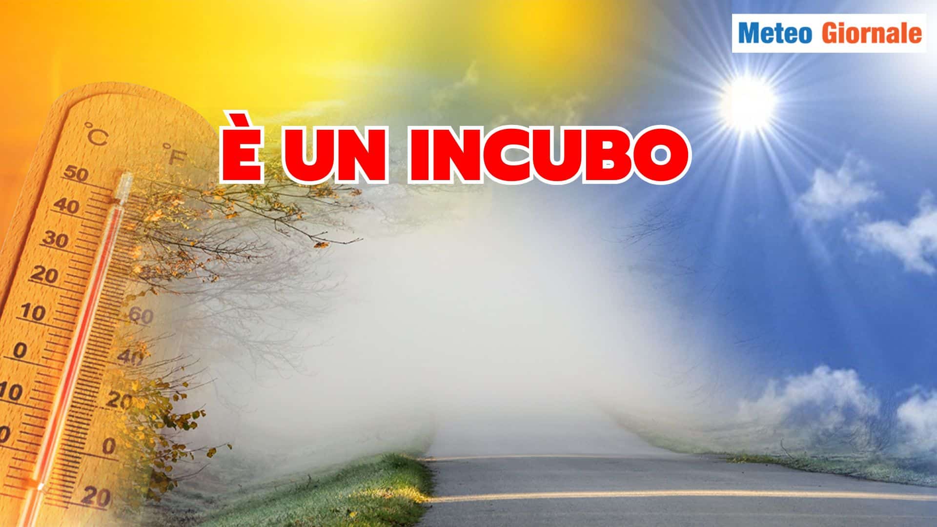 incubo meteo 16 klyjrd