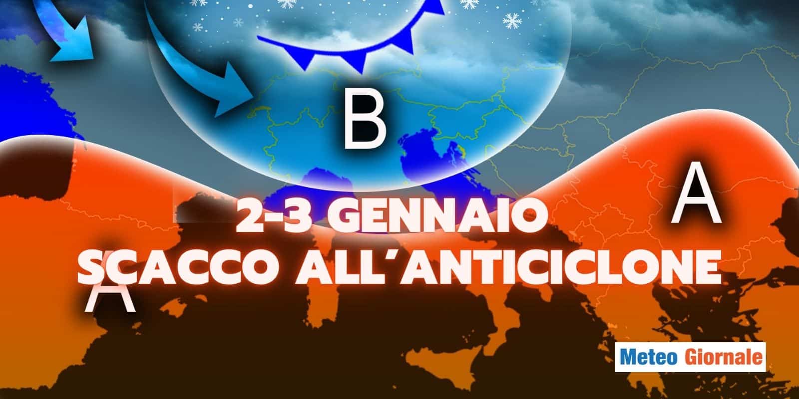 meteo 2 3 gennaio stop anticiclone 01 fdfdagas