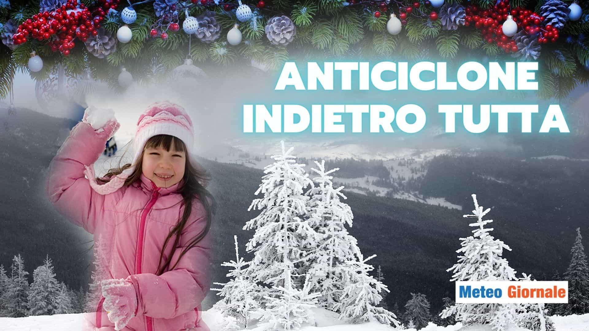 Meteo dopo Natale: Anticiclone indietro tutta, la sorpresa di Capodanno