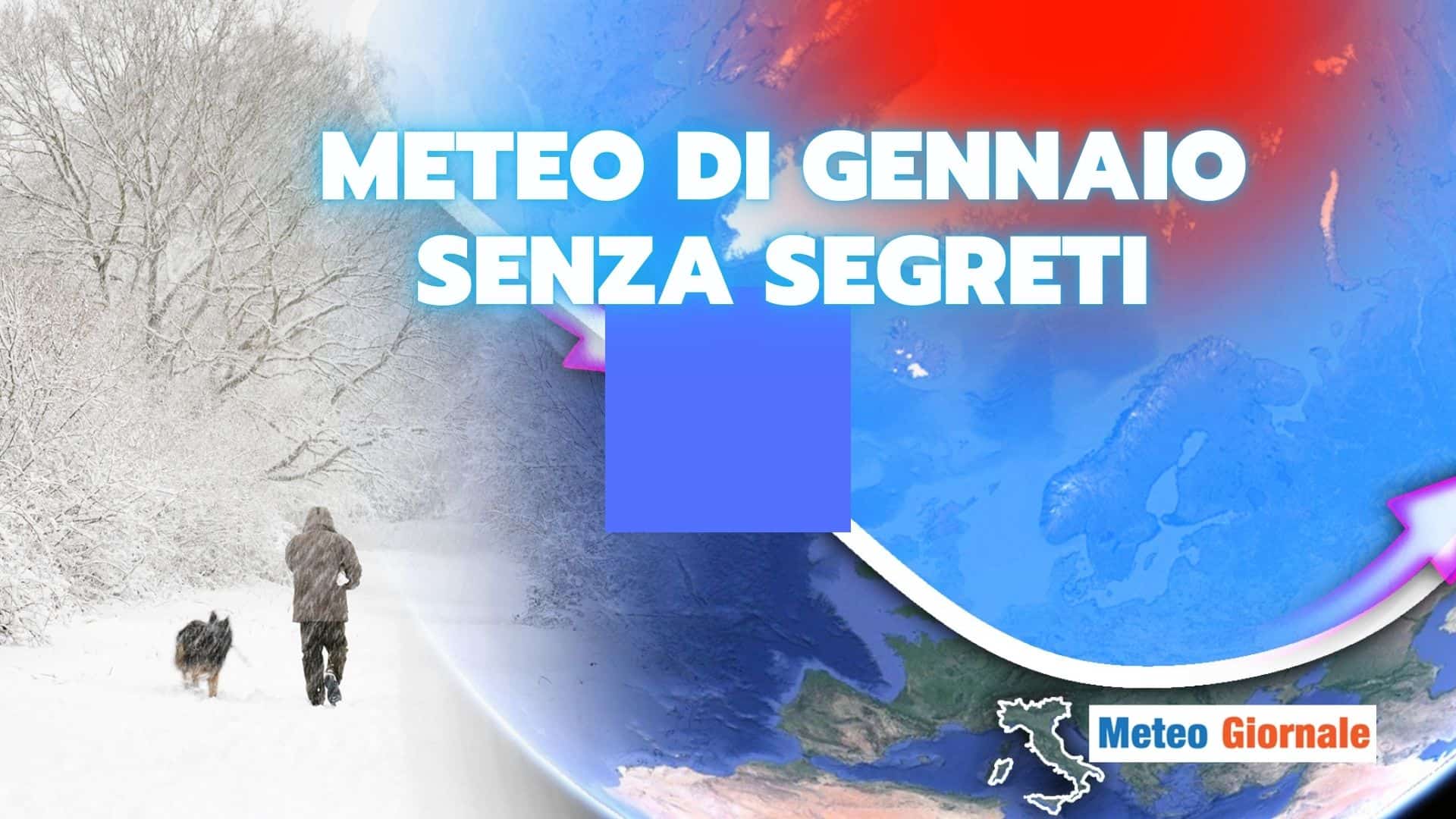 meteo gennaio no segreti 26 fgsegu