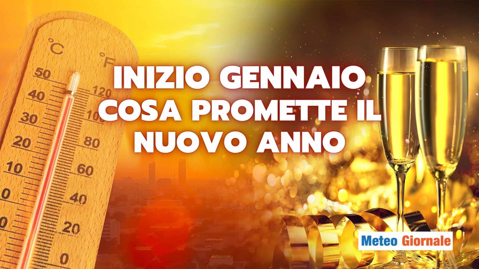 meteo gennaio nuovo anno 25 fgsegu