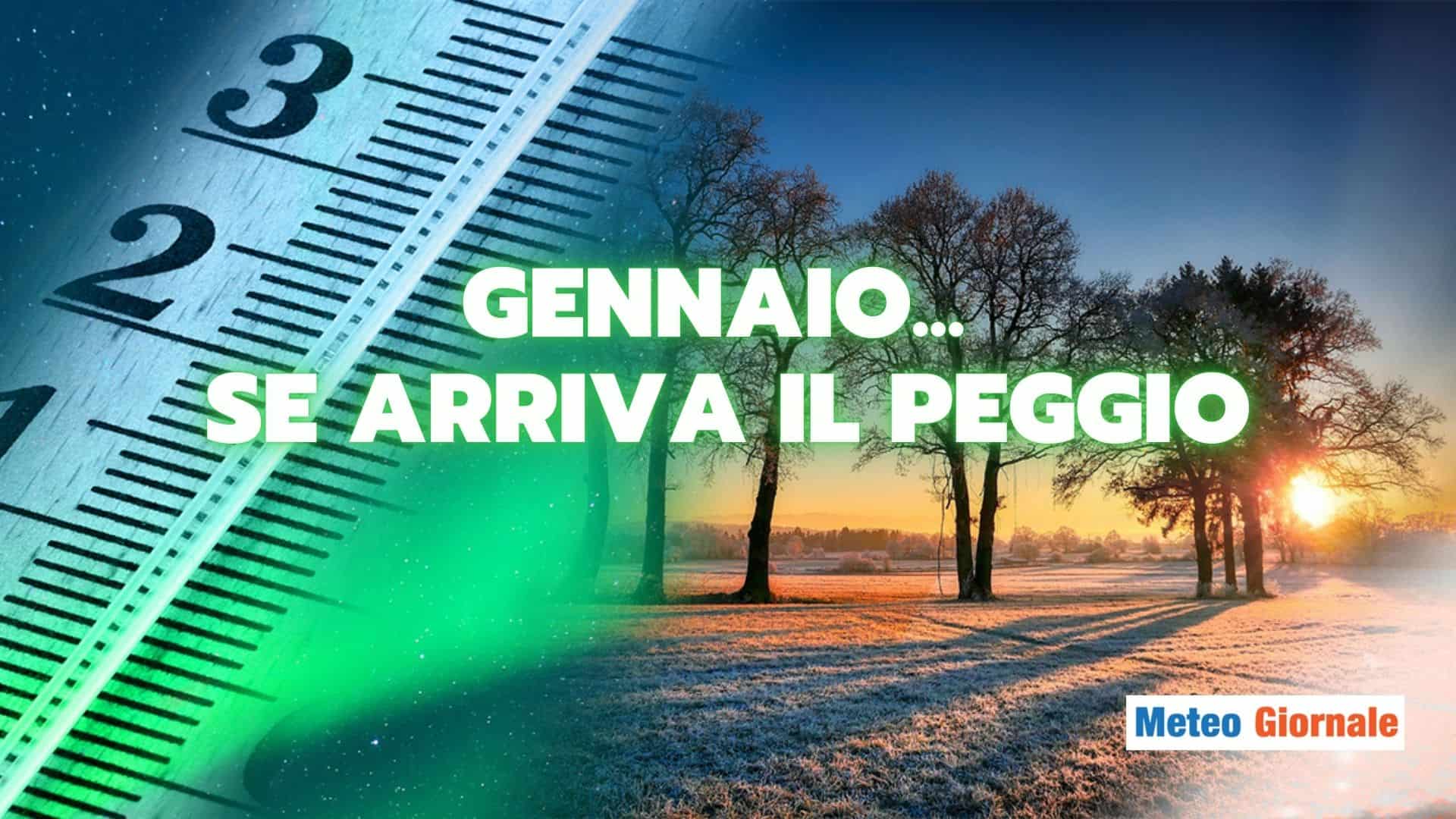 Meteo, uno sguardo su Gennaio: sulla scia di Dicembre, ma peggio