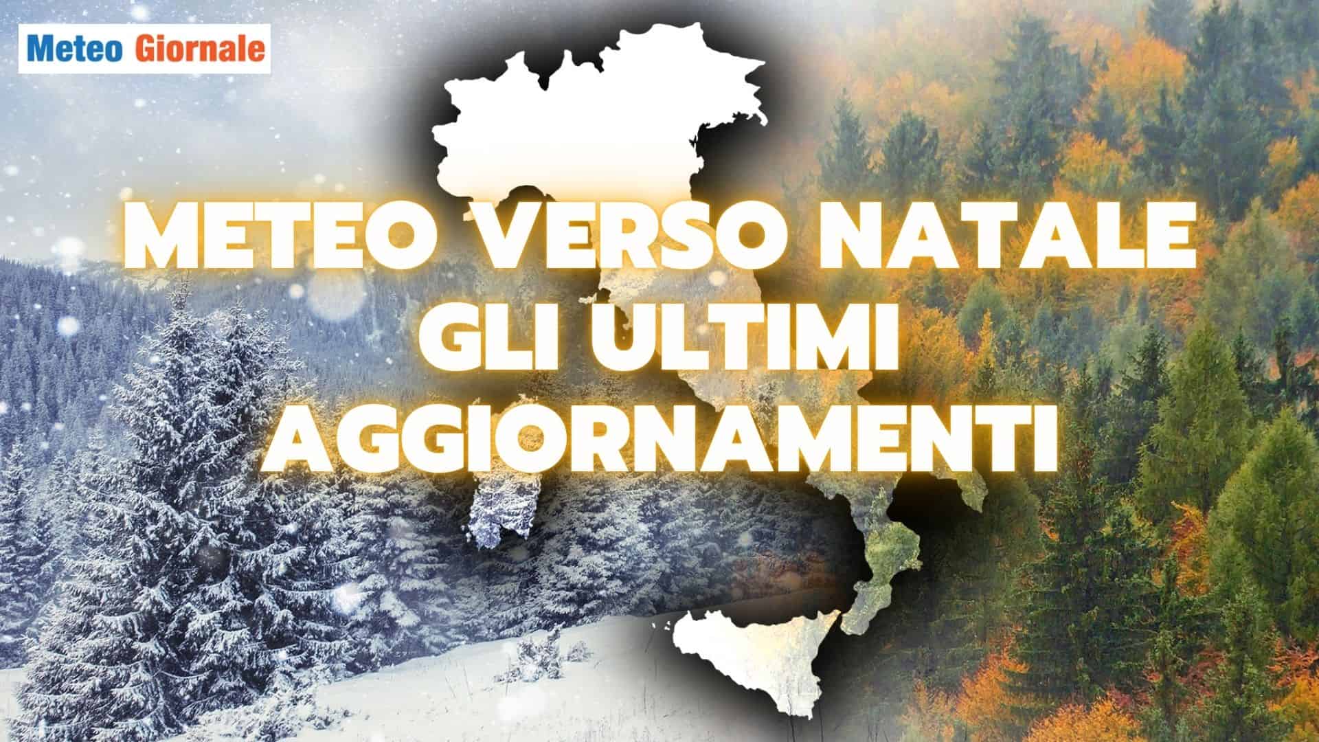 meteo natale aggiornamento 7 fgsegu