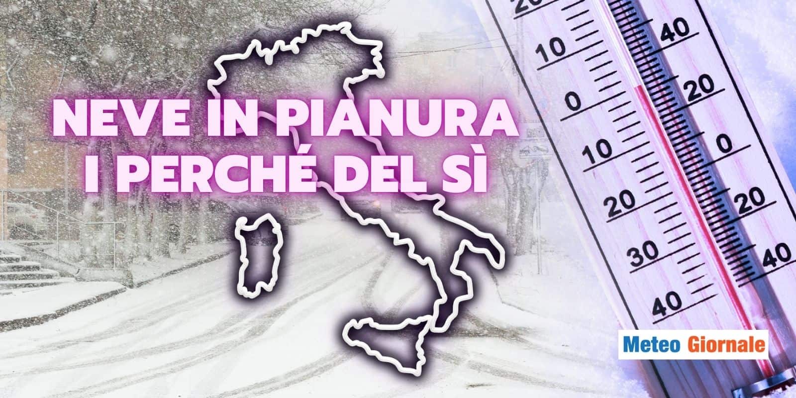meteo neve in pianura perche si 20 fdfdagas