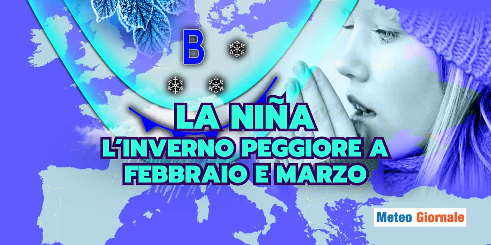 meteo nina inverno febbraio marzo 24 fdfdagas