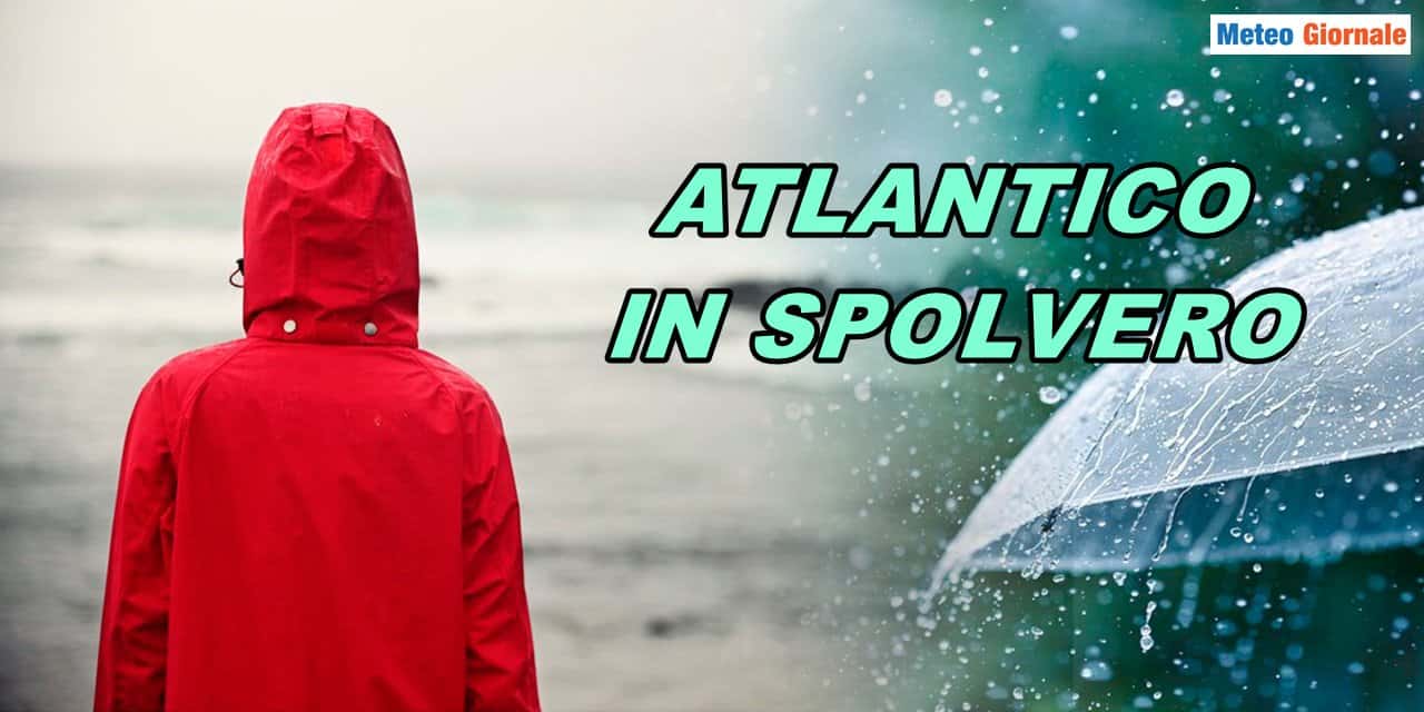 Meteo: Atlantico in grande spolvero nell’ultima parte di Gennaio
