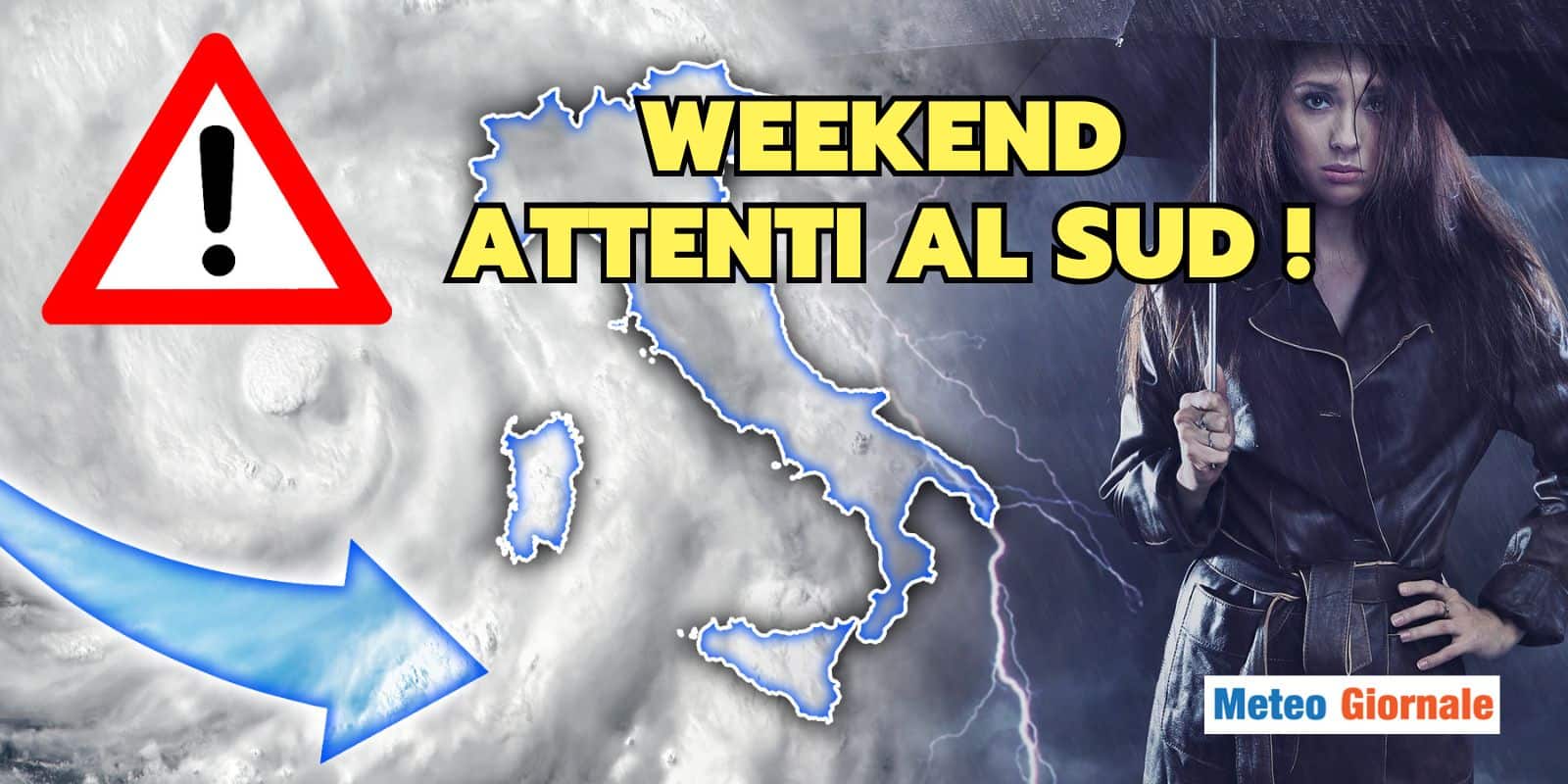 meteo weekend attenzione sud 30 fdfdagas