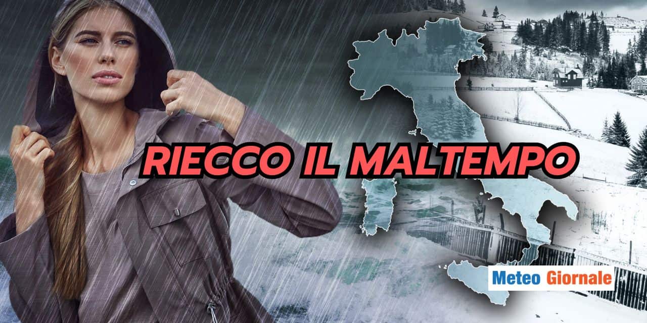 riecco il maltempo