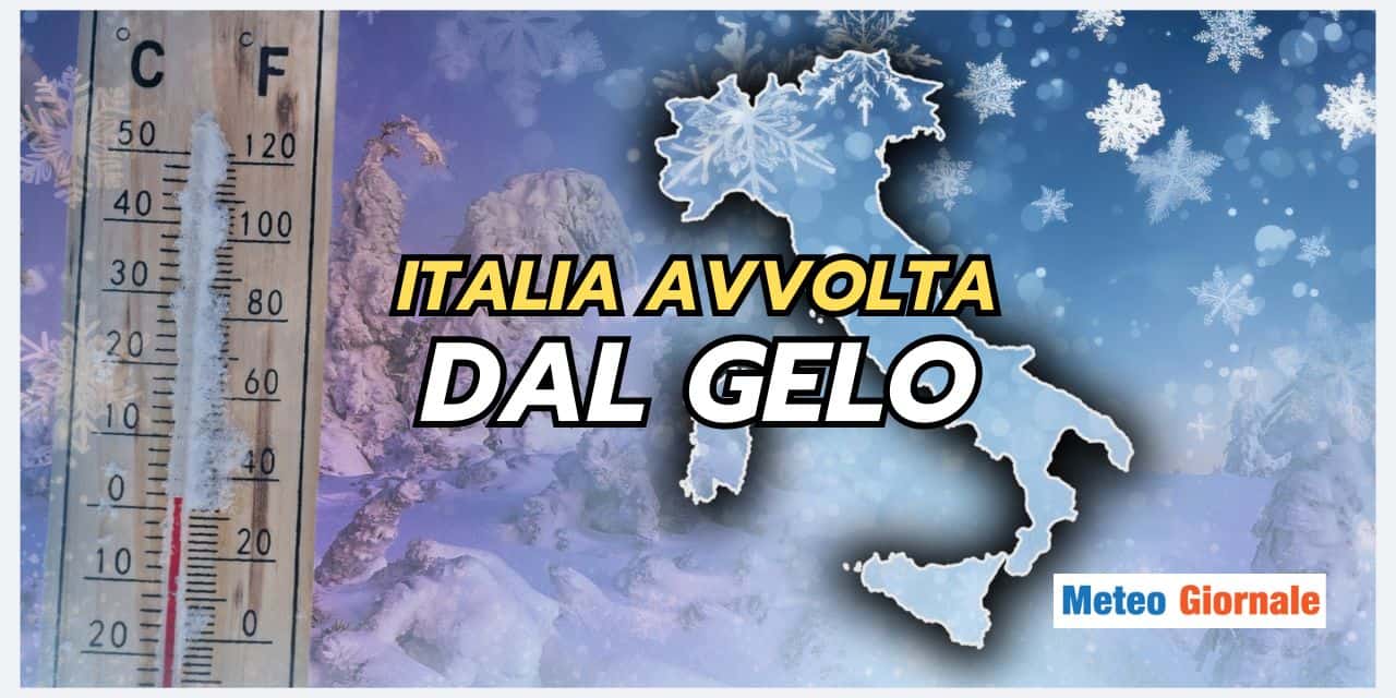 Meteo: ITALIA avvolta dal GELO a partire da questa data