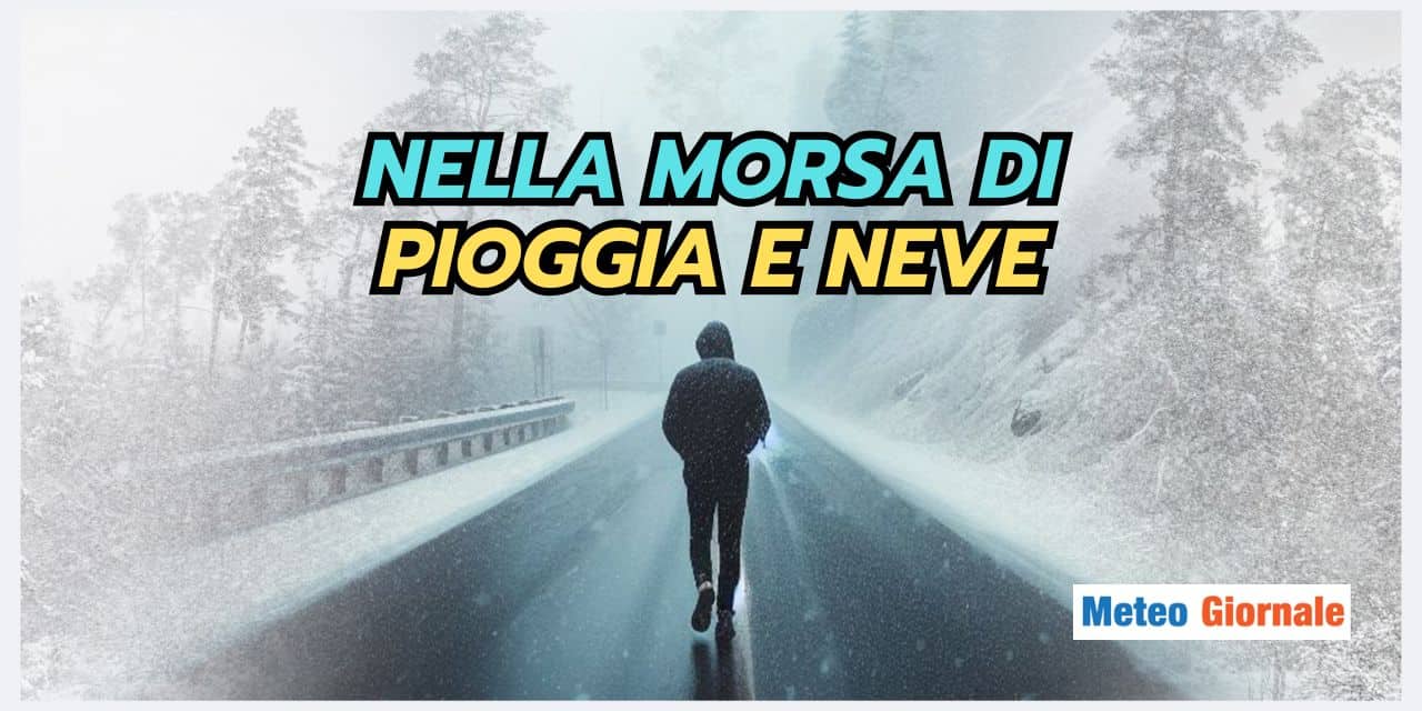 Meteo prossimi giorni: pioggia e NEVE in queste Regioni