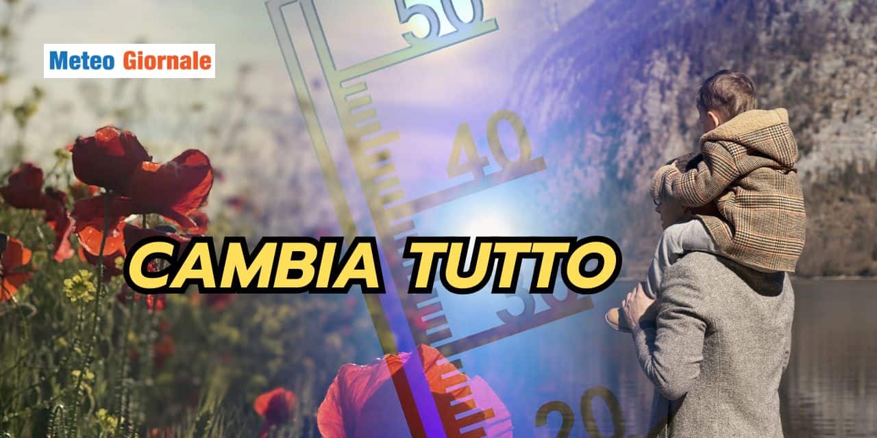 Da questa data il meteo viene stravolto, i motivi