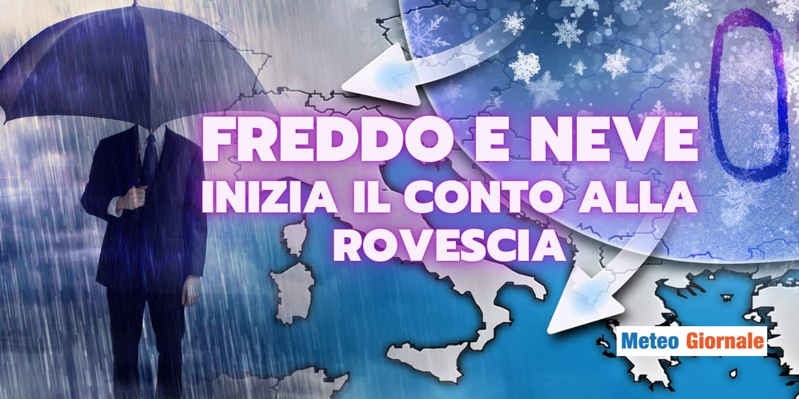 Meteo: FREDDO e NEVE, inizia il conto alla rovescia