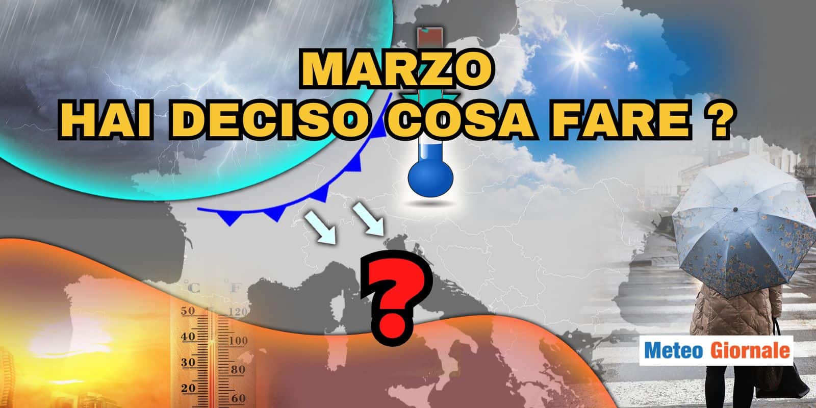 meteo marzo cosa vuoi fare 25 jfdofp