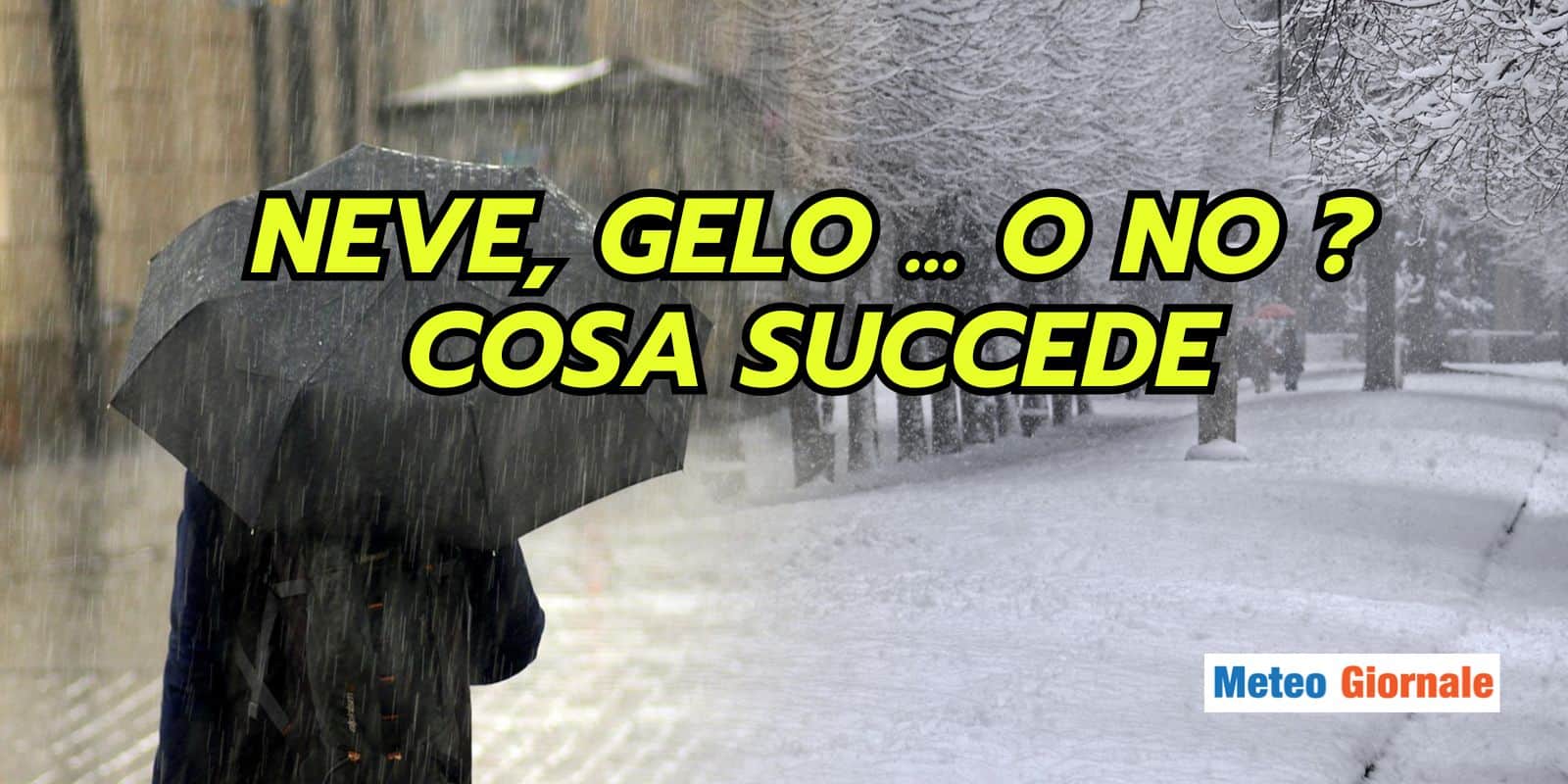 Meteo: la previsione di NEVE e GELO, nuovi sviluppi all’orizzonte