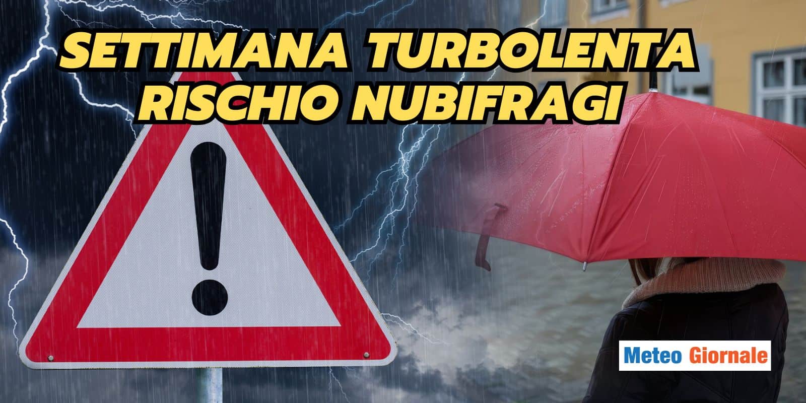 Meteo estremo in arrivo: ecco le zone a rischio PIOGGE TORRENZIALI