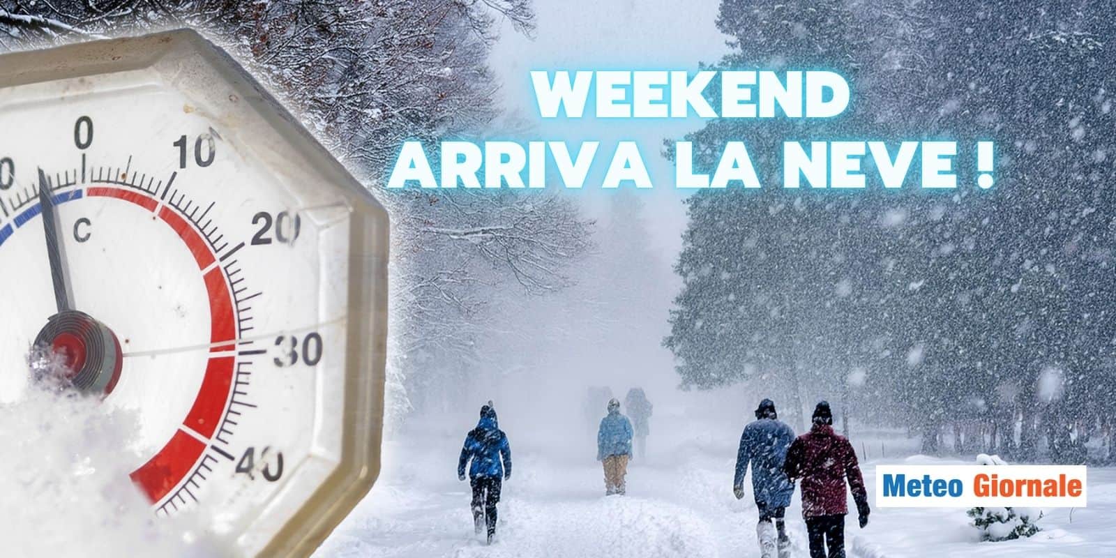 Meteo Weekend: il risveglio dell’INVERNO! Dove NEVICHERÀ a bassa quota