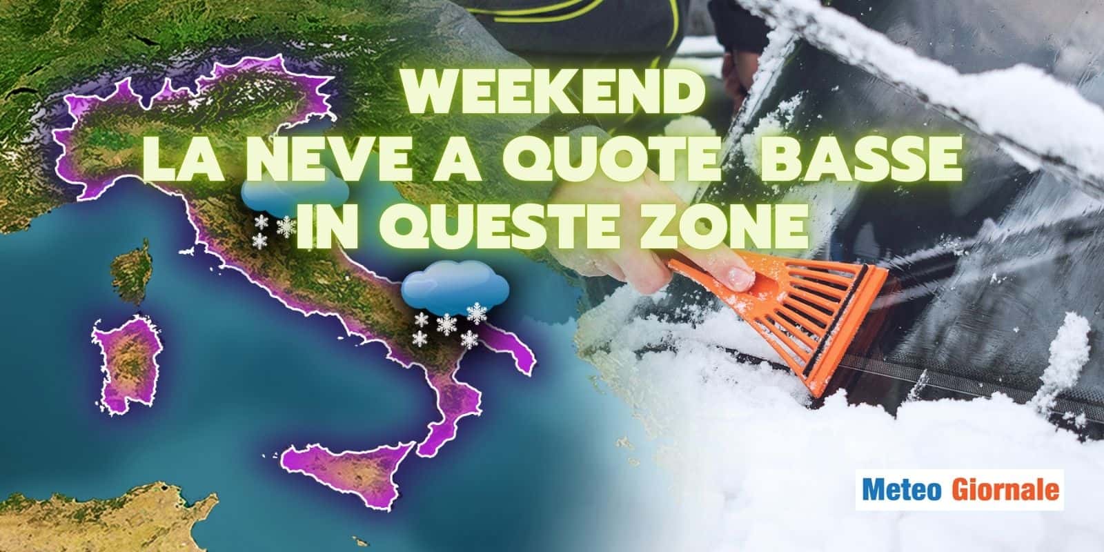 Meteo Weekend: NEVE fino a 300 metri di quota, ecco dove