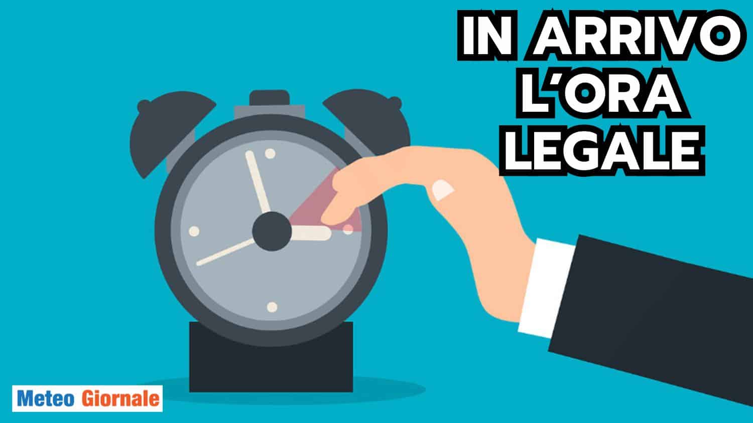 Ora LEGALE 2025: ecco la data e come spostare le lancette