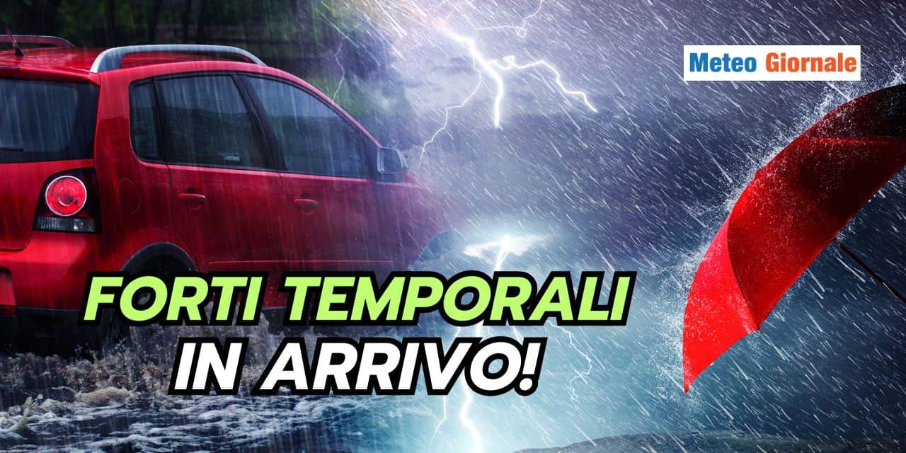 Meteo: Domenica compromessa da forti temporali, su queste Regioni