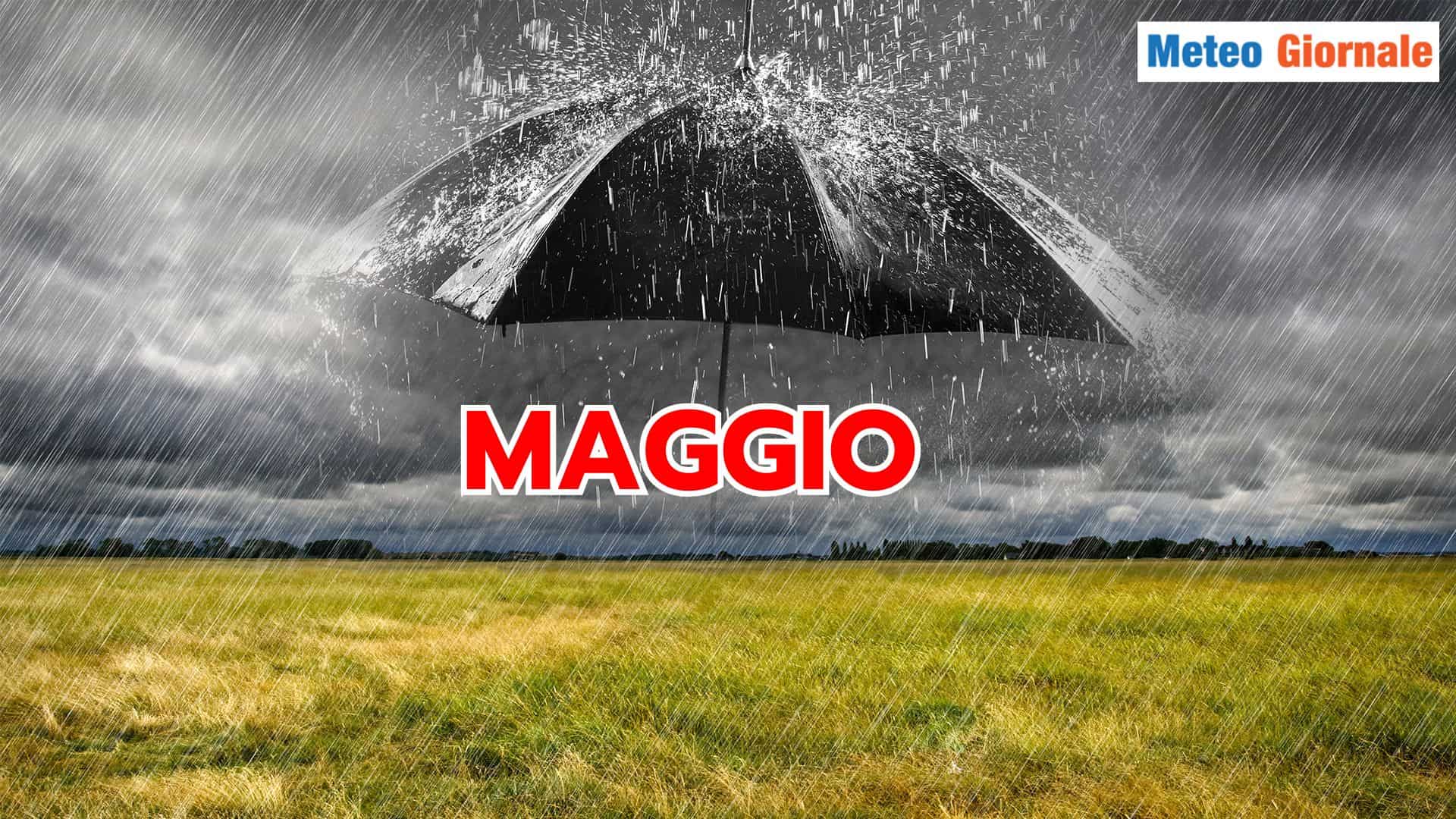 Il vero spauracchio Meteo delle PIOGGE di Primavera: MAGGIO