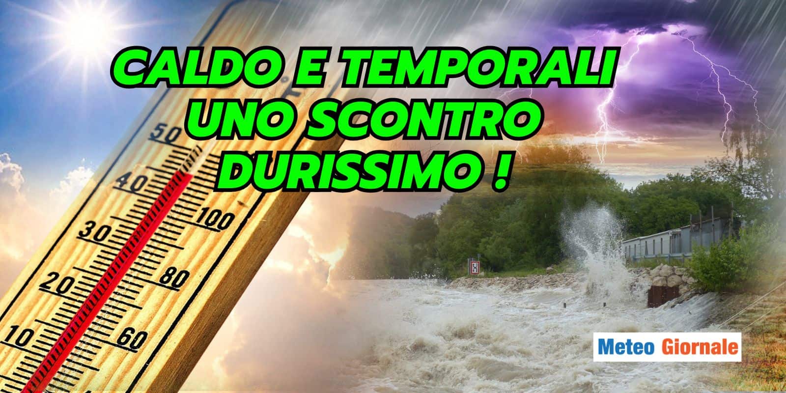 Meteo: che lotta! Africa e Atlantico scatenano CALDO e FURIOSI TEMPORALI