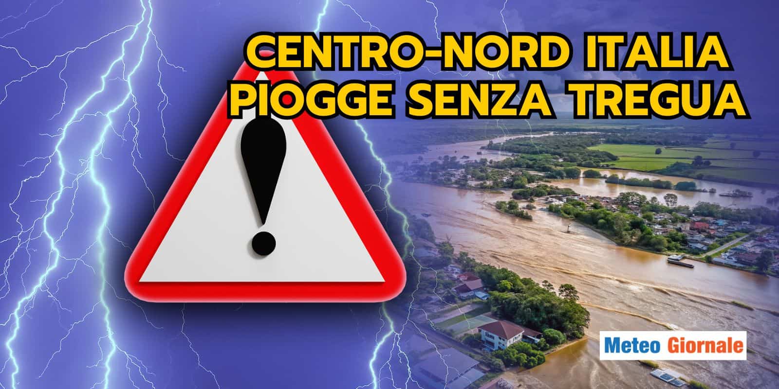 Meteo: mezza Italia assediata dal maltempo, una settimana di pioggia impressionante