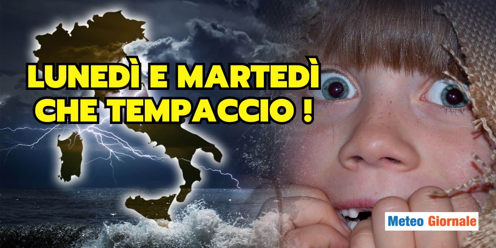 Meteo Lunedì e Martedì: due giornate di FORTISSIMO MALTEMPO, le regioni colpite