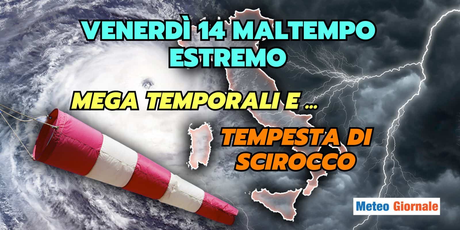 Un ciclone atlantico scatena il caos meteo, Venerdì 14 da incubo su diverse regioni