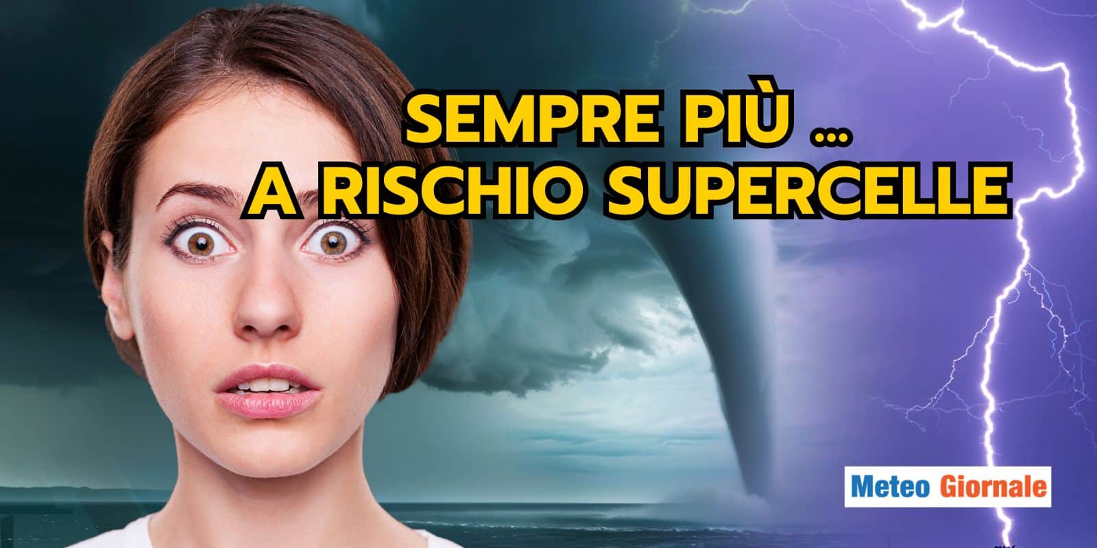 meteo rischio supercelle 20 jhhgsdps