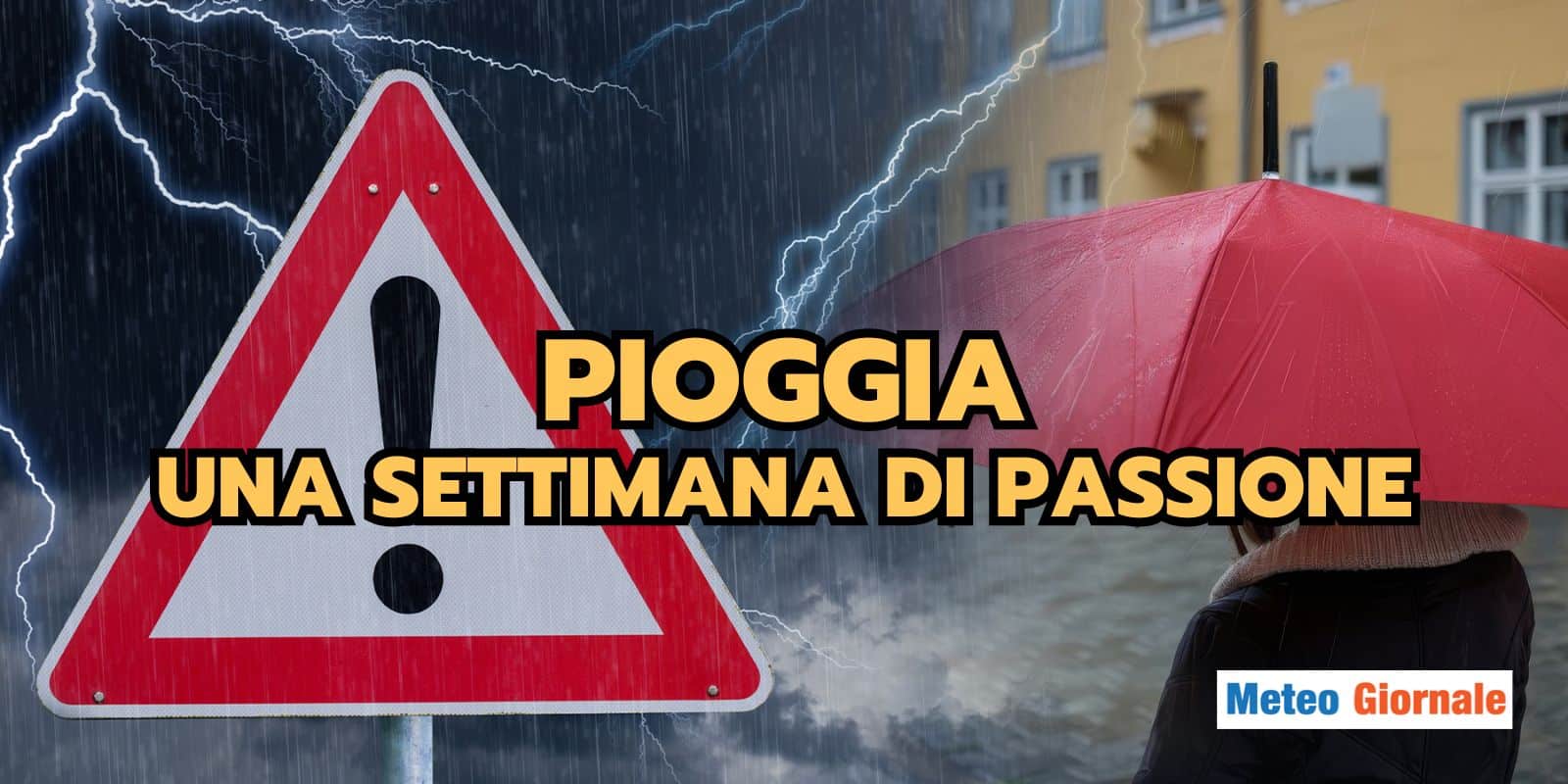 La pioggia di un mese in una settimana: il METEO si fa ESTREMO