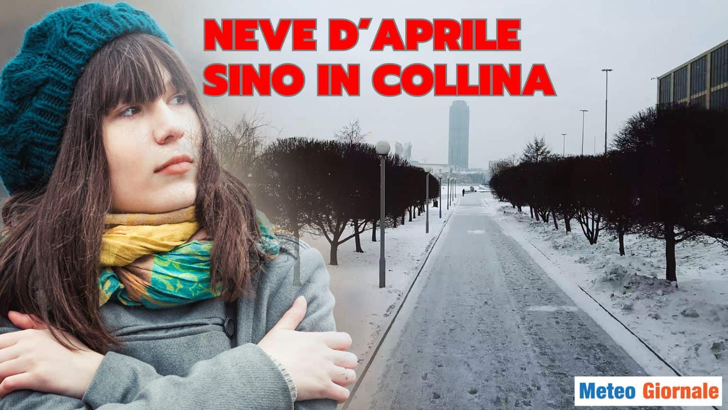 Meteo Aprile: neve in collina, in arrivo un’irruzione Artica sorprendente