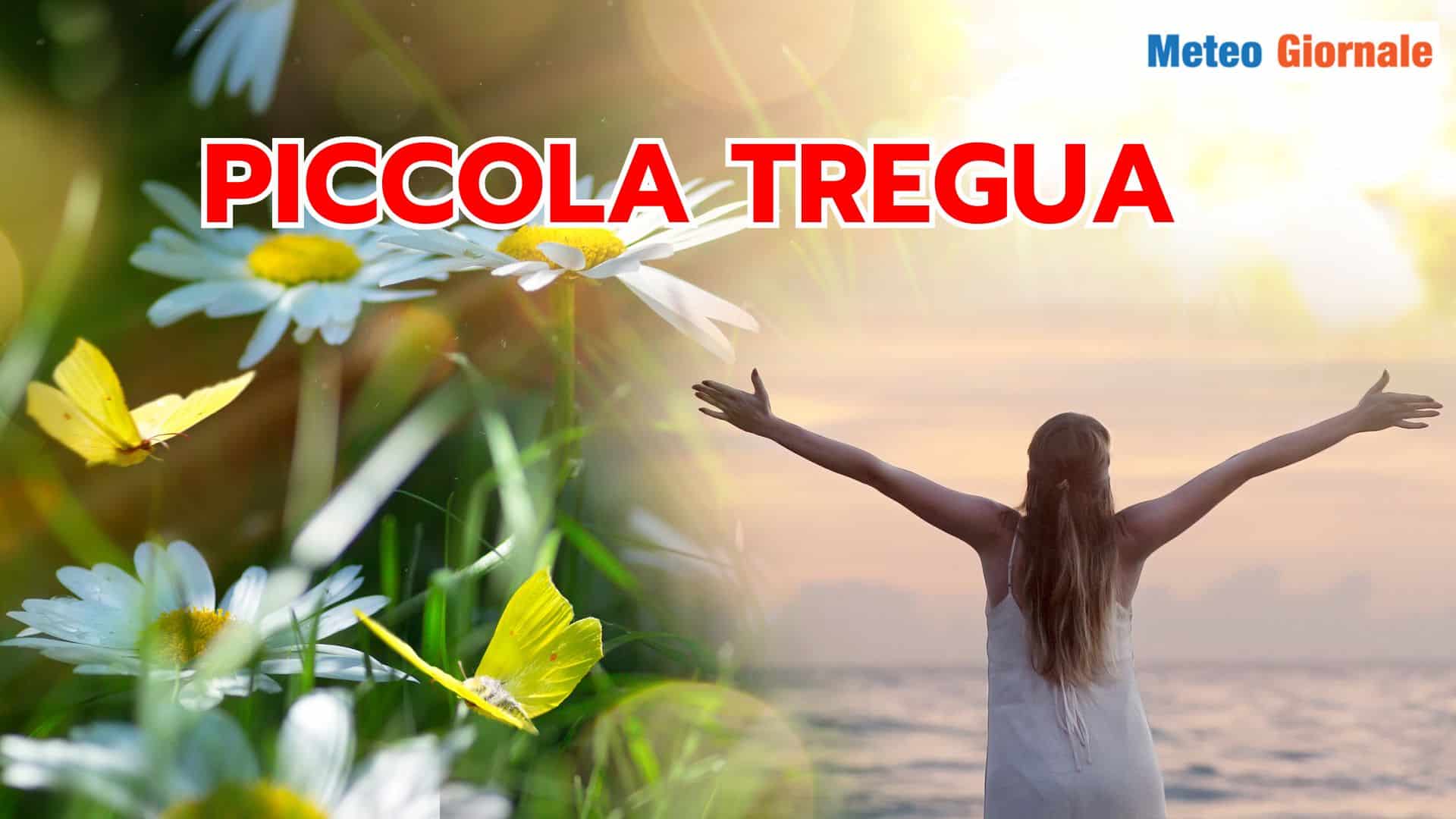 Tregua dal Meteo pazzo di Marzo, ma non durerà