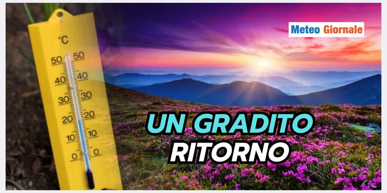 Ribaltone meteo: ritorna il gradito ANTICICLONE delle AZZORRE