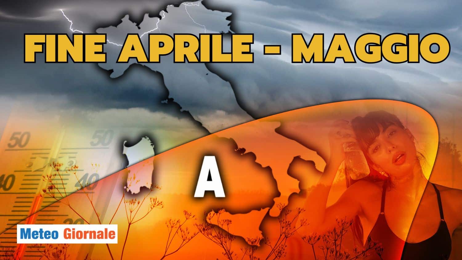 Rischio CALDO Estremo e SICCITÀ precoce: cosa ci aspetta da fine APRILE a MAGGIO