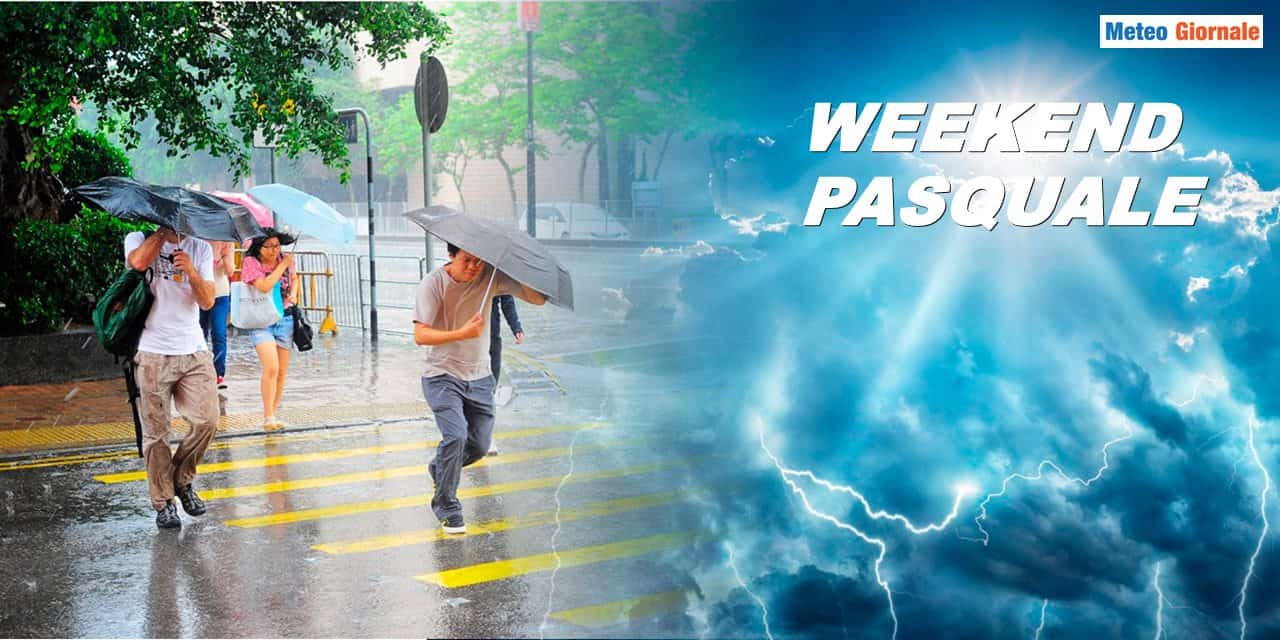 Weekend di Pasqua: meteo pessimo su diverse regioni, vediamo dove