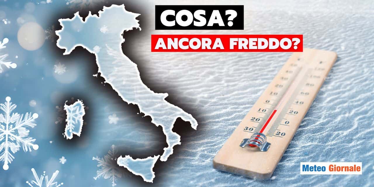 ancora freddo italia meteo 1504