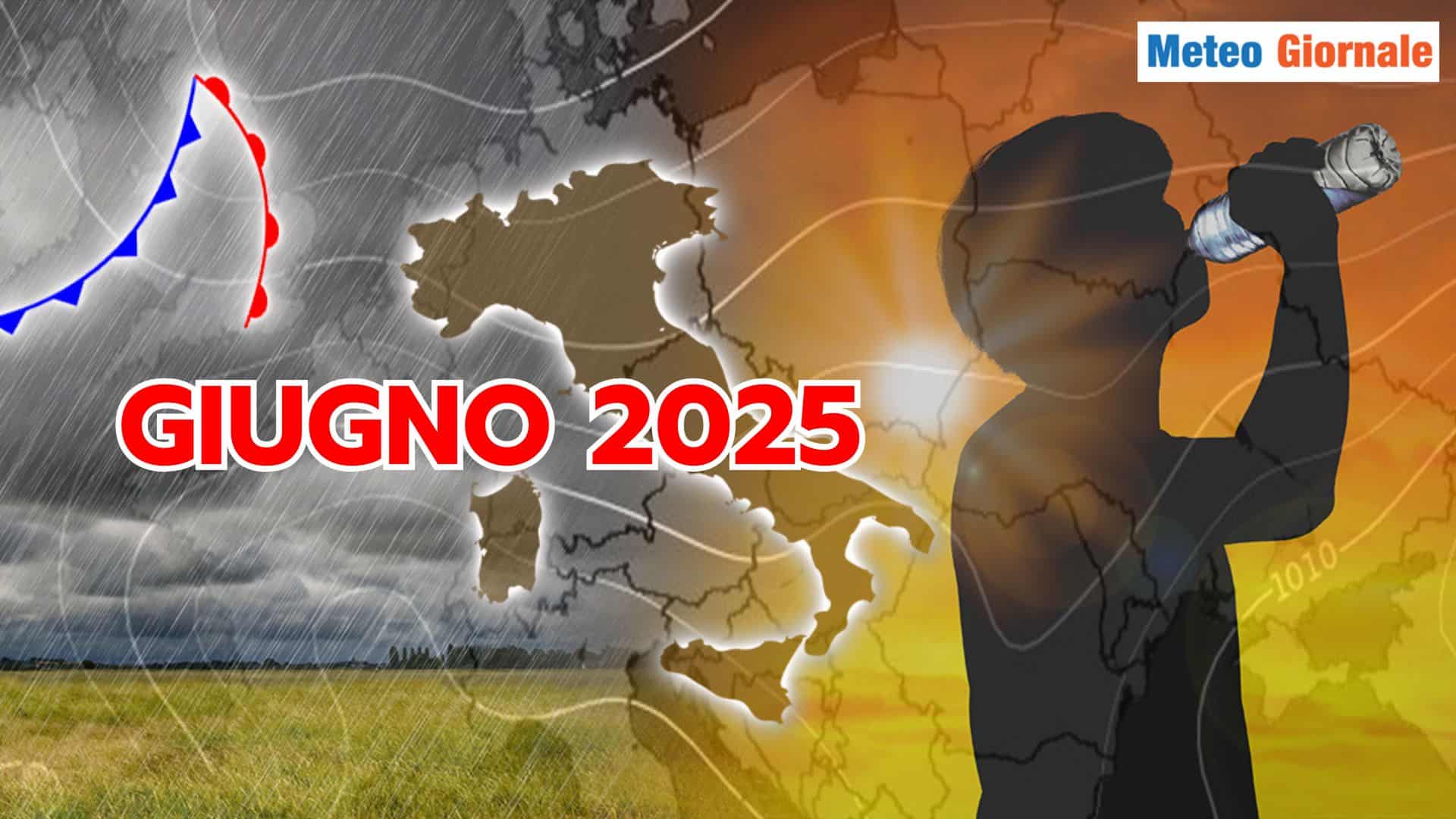 GIUGNO: aria bollente e iper TEMPORALI, Meteo di grandi insidie