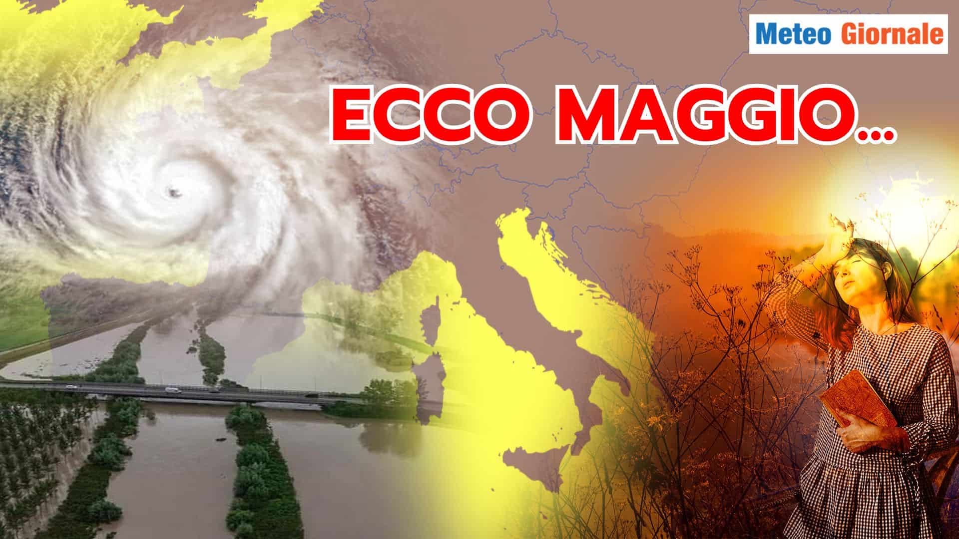 L’irrequietezza Meteo di MAGGIO sarà totale, già col CALDO