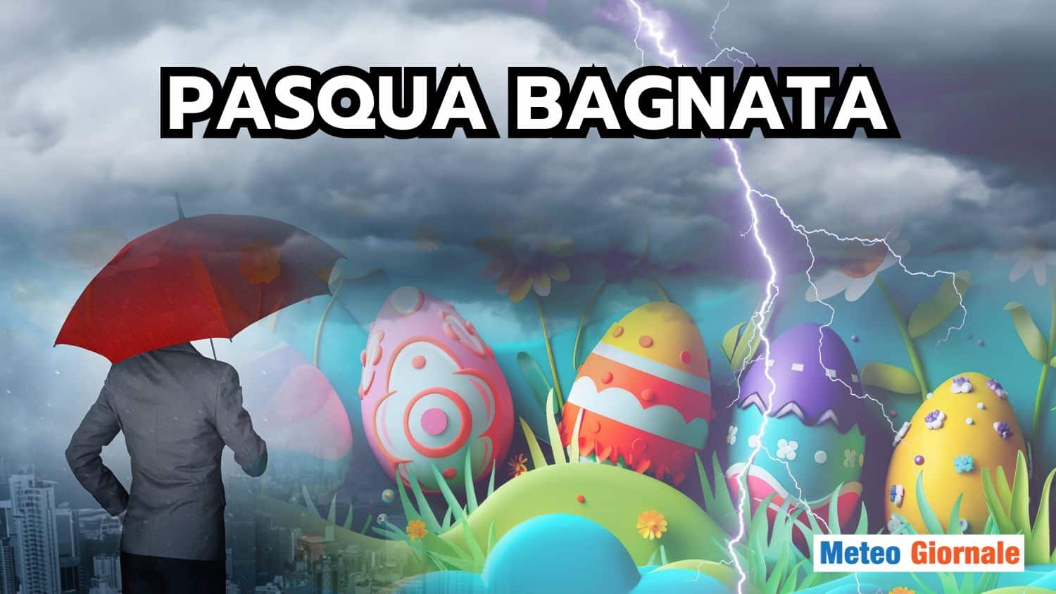 Tendenza Pasqua e Pasquetta. Meteo Instabile su gran parte d’Italia, ecco le regioni che si salvano