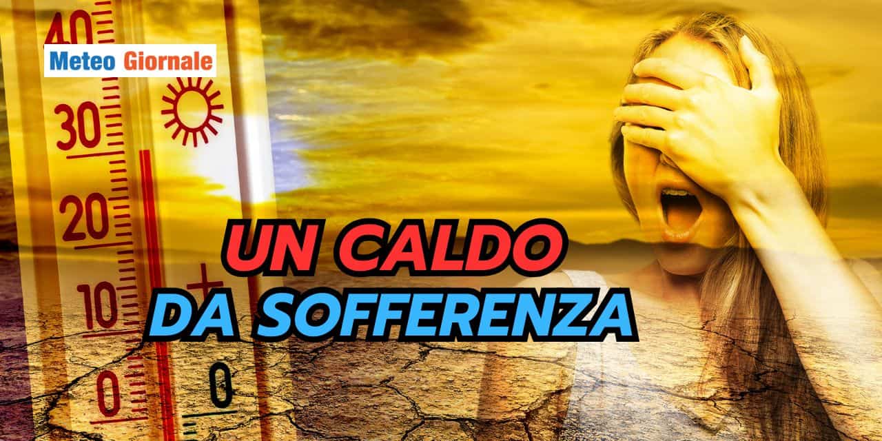 Meteo: ci aspetta un caldo da sofferenza, le tendenze sono chiare