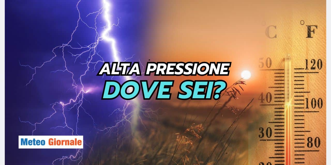 Alta Pressione in stand-by: vediamo quando arriva un ribaltone meteo