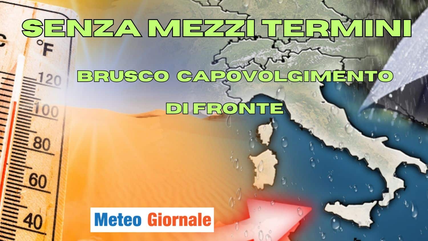 Brusca svolta Meteo da queste date: maltempo e giù di 5/10°