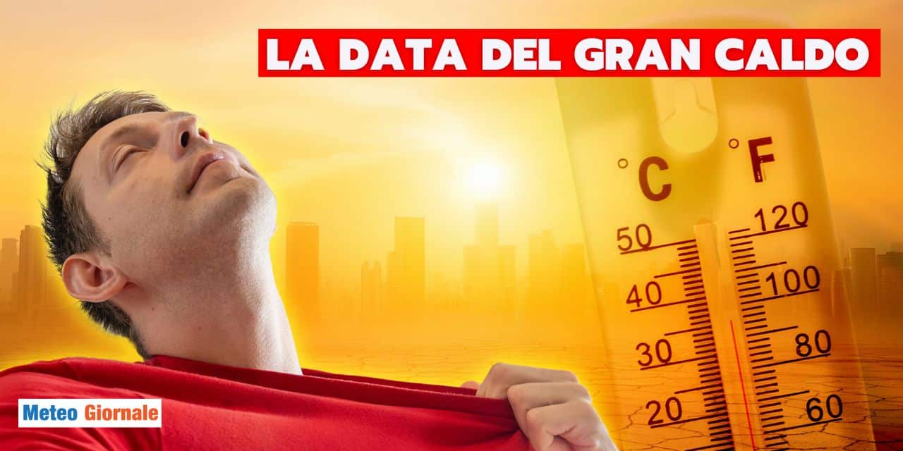 Meteo: esplode il caldo su mezza Italia, abbiamo la data