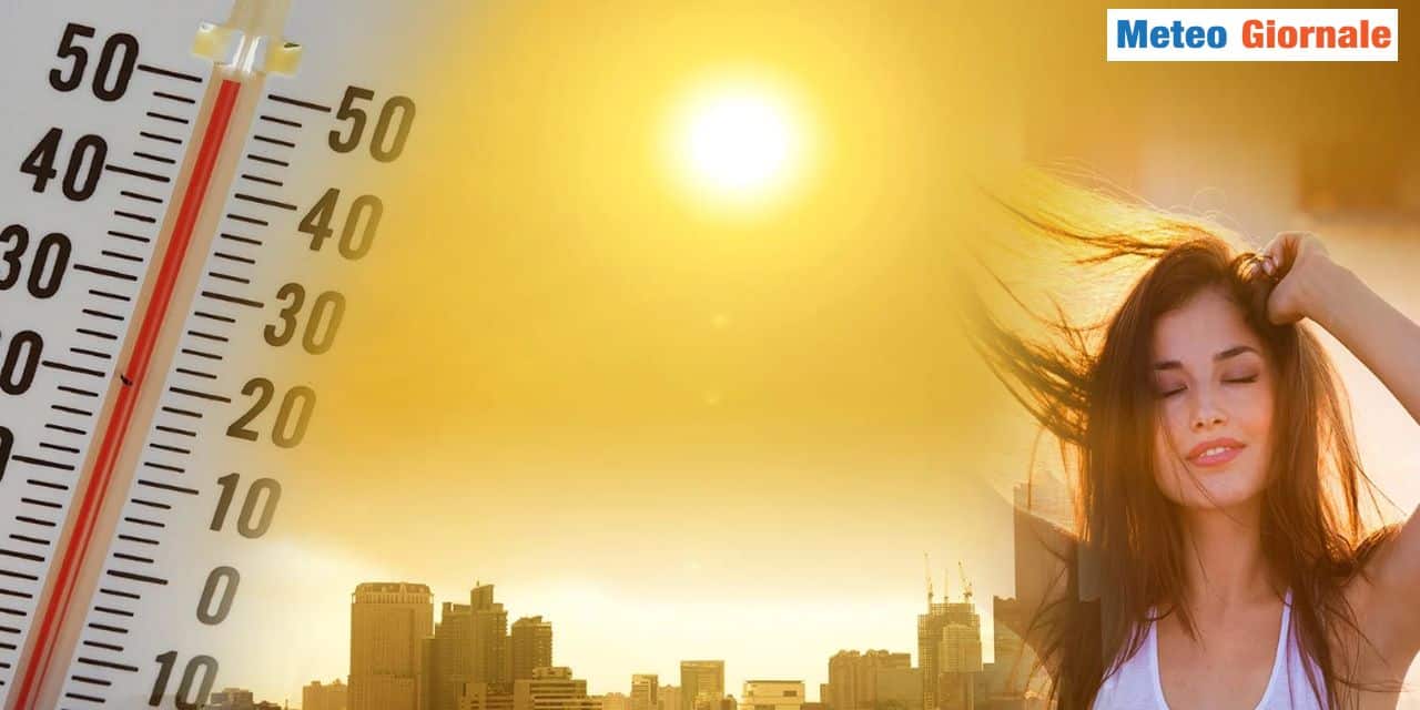 Meteo: l’Estate esplode prima del previsto, Giugno si preannuncia bollente