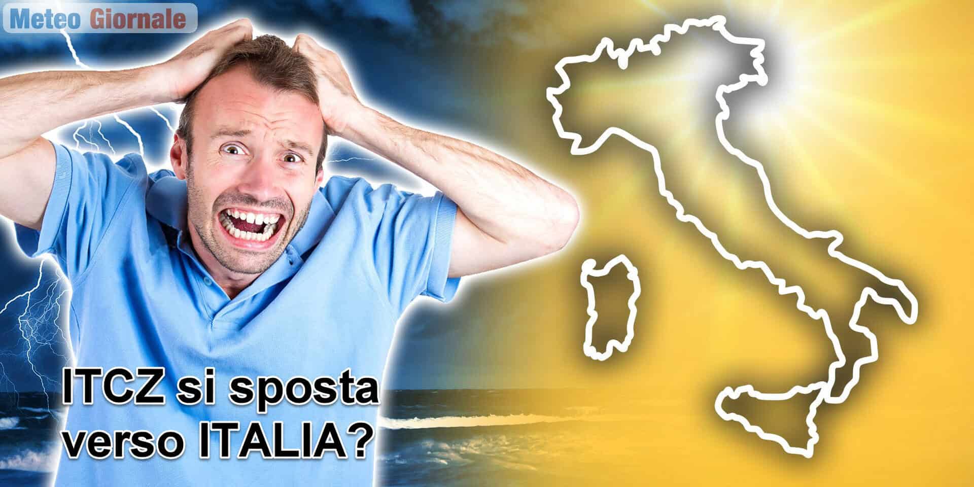 ITCZ e perché si sta muovendo verso nord e l’Italia? Conseguenze