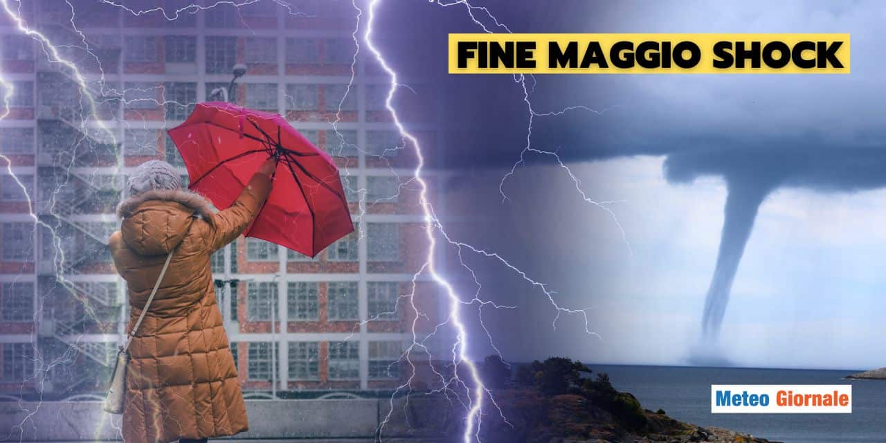 Meteo: ciclone di fine Maggio inaspettato, le regioni a rischio