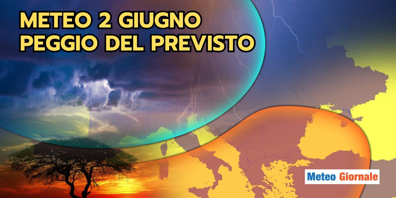 Ponte del 2 Giugno: pronti al ribaltone? Dopo il caldo si rischia il CAOS METEO