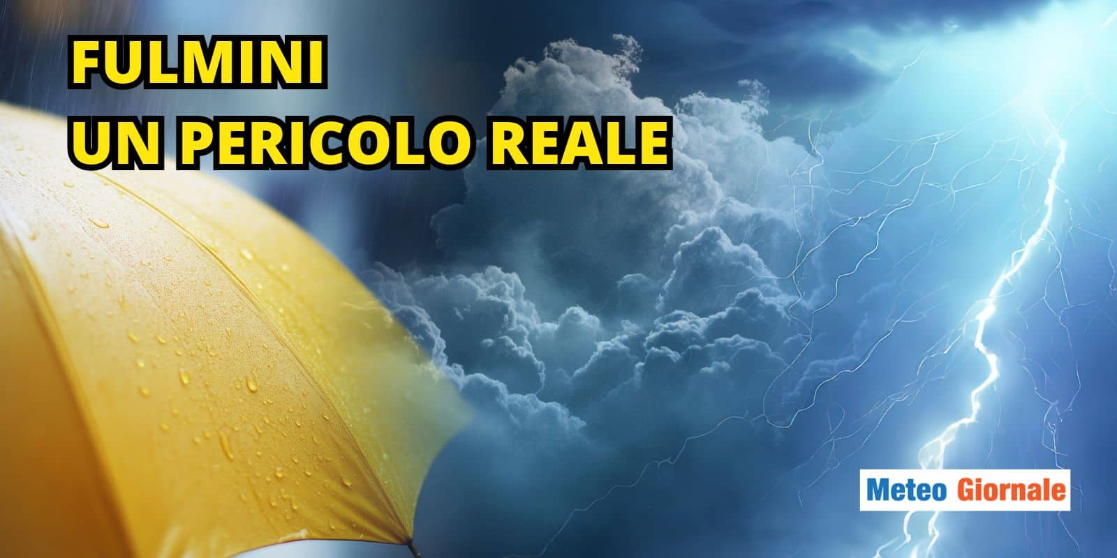 meteo fulmini pericolo reale 05 08 fudfdagf