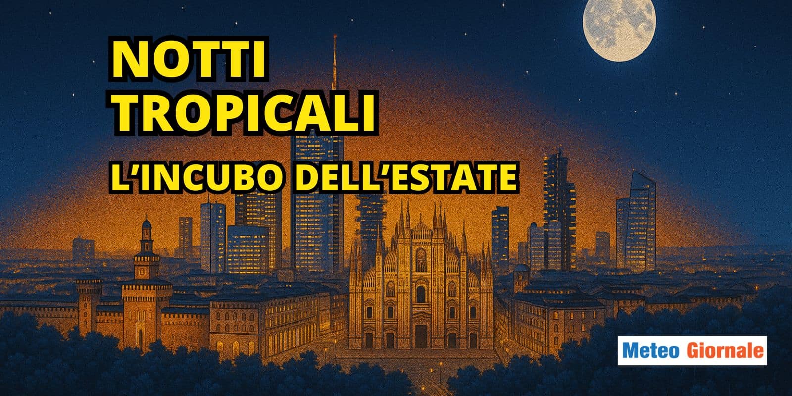 Esplosione di notti tropicali: l’incubo meteo dell’Estate italiana